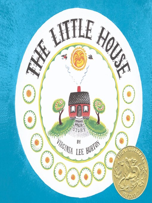 Title details for The Little House by Virginia Lee Burton - Wait list